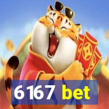 6167 bet